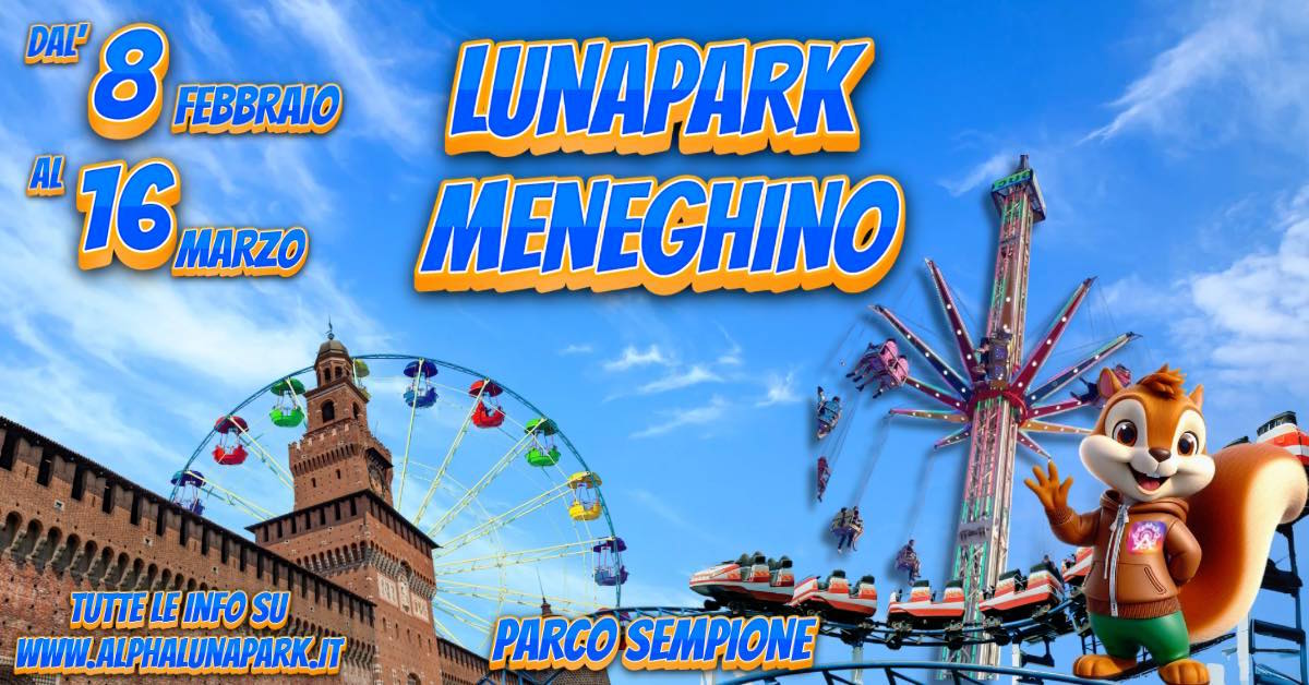 Lunapark meneghino 2025